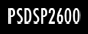 psdsp2600